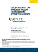 Earlier Treatment Can Matter for Macular Edema Following Retinal Vein Occlusion